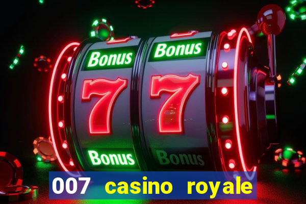 007 casino royale filme dublado torrent mp4